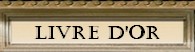 les messages des internautes sur le livre d'or